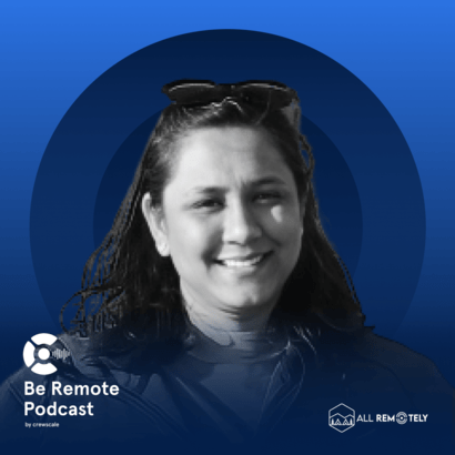 Bhagyashree Pancholy on Remote Work Hacks, International & Domestic Remote Laws, Policies & Sustainable Remote work – Be Remote Podcast