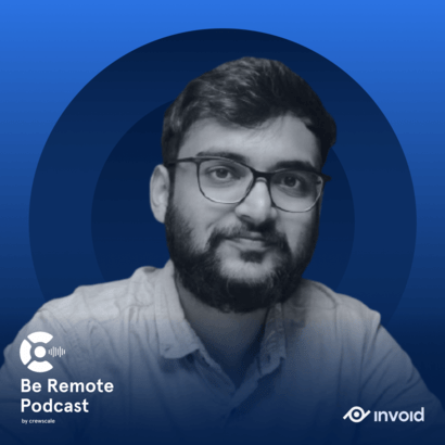 Sarthak Goel on scaling a remote startup in pandemic & importance on empathy while working remotely